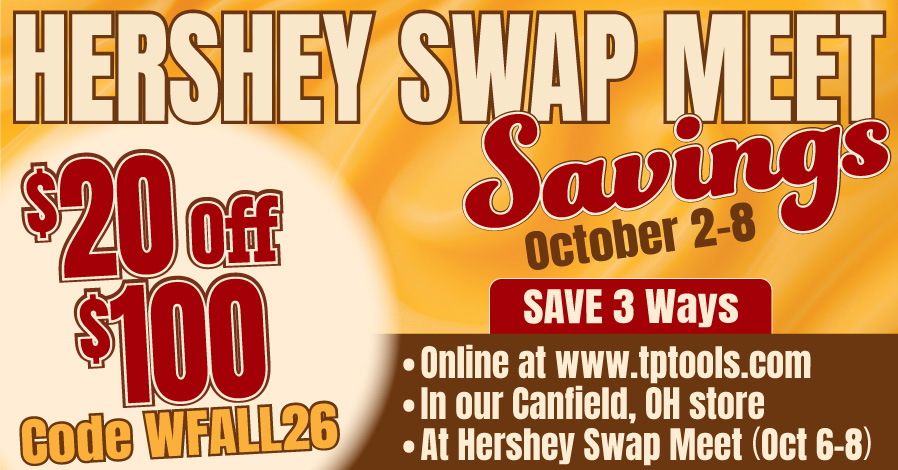 TP Tools Hershey Swap Meet Sale Going on Now - SAVE $20!