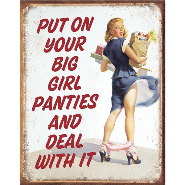 Big Girl Panties Tin Sign - 12-1/2"W x 16"H