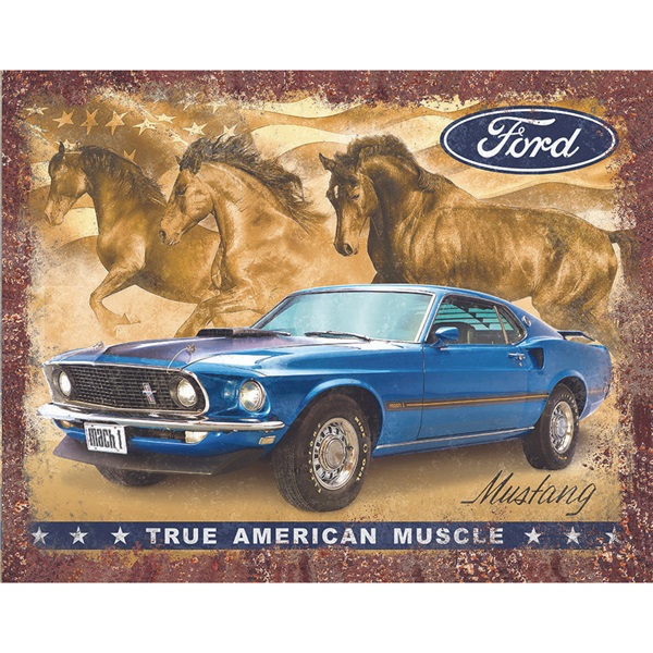 Mustang "True American Muscle" Tin Sign - 16"W x 12-1/2"H