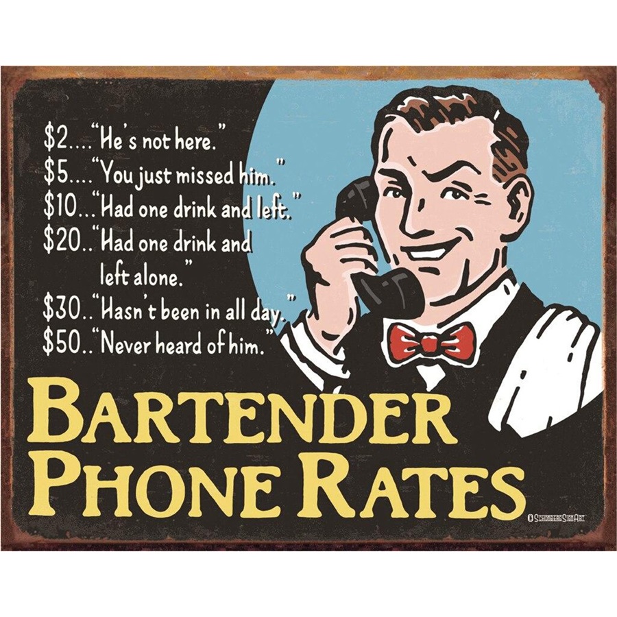 Bartender's Phone Rates Tin Sign - 16"W x 12-1/2"H