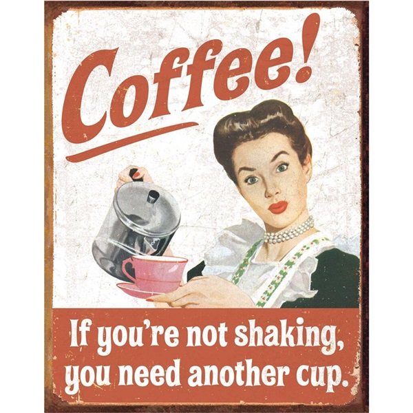 Ephemera - Coffee Shaking Tin Sign - 12-1/2"W x 16"H