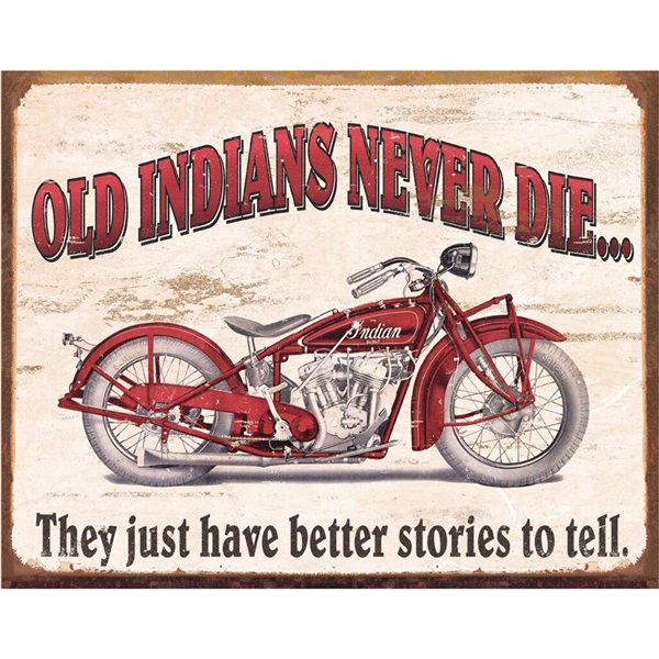 Indian - Better Stories Tin Sign - 16"W x 12-1/2"H