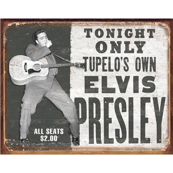 Elvis - Tupelo's Own Tin Sign - 16"W x 12-1/2"H