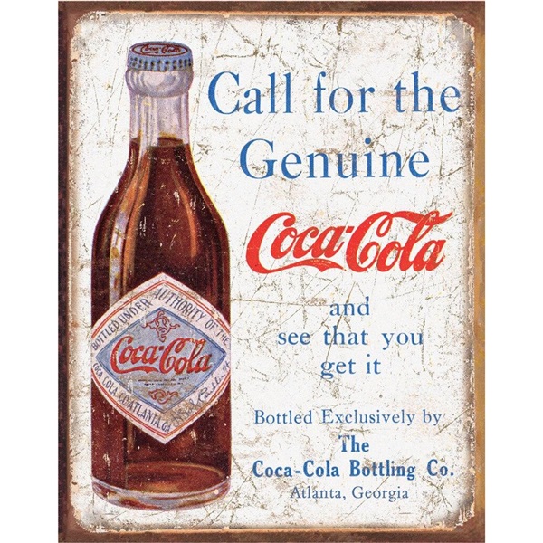 COKE - Call for the Genuine Tin Sign - 12-1/2"W x 16"H